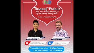 Tasawuf Praktis “Teori Para Filosof & Sufi tentang Suluk” - Dr. Abdelaziz Abbasi