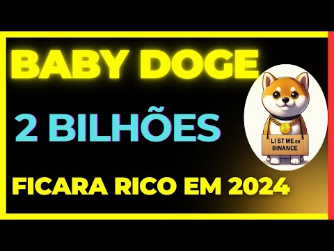 BABY DOGE 2 BILHÕES FARÁ MILIONÁRIOS, O QUE NINGUÉM TE CONTOU. ALÔ BINANCE .