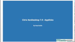 Celebrity 24- Citrix XenDesktop 7.9: Creating and rolling out AppDisks Net Worth