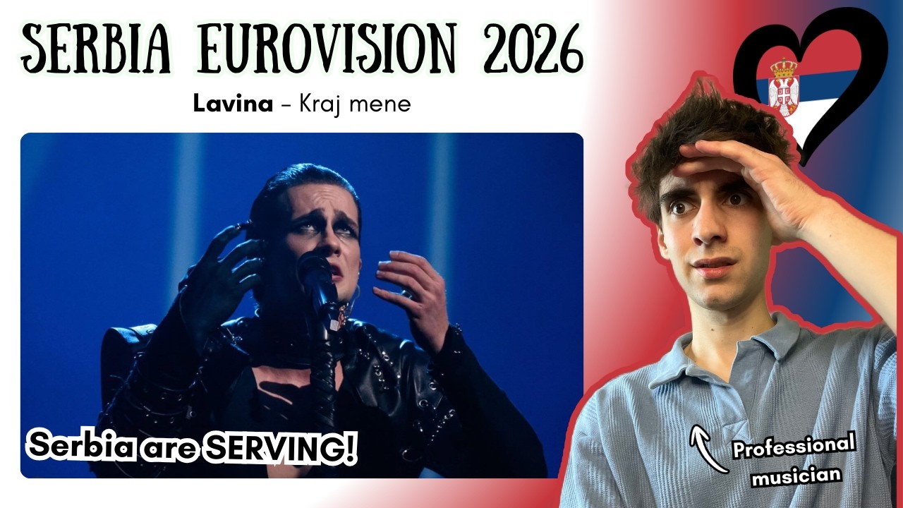 CLASSICALLY TRAINED MUSICIAN REACTS TO SERBIA EUROVISION 2026 🇷🇸 | Lavina ‘Kraj Mene’ analysis