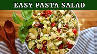 Easy Pasta Salad with Italian Vinaigrette 🌿