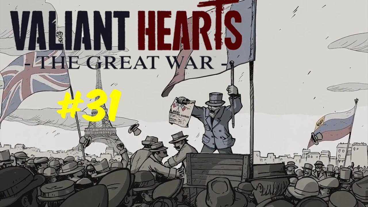 Valiant Hearts: The Great War #31 Getting ready for war