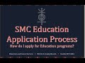 Smc education application process