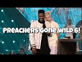 Funny Church Videos: Preachers Gone Wild 6!