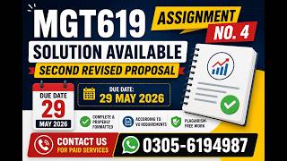 MGT619 Final Project Assignment 04 solution Second Revised Proposal for Project due date 29 may 2026