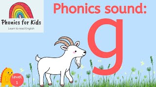 Phonics For Kids: g sound | phonics letter sound g | learn to read