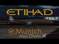 [4K] ETIHAD • MUC-AUH | B787-9 [DREAMLINER] | REAL FLIGHT SIMULATOR