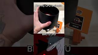 Bro have best CPU of worlds #pc #pcgaming #gamingpc #cpu