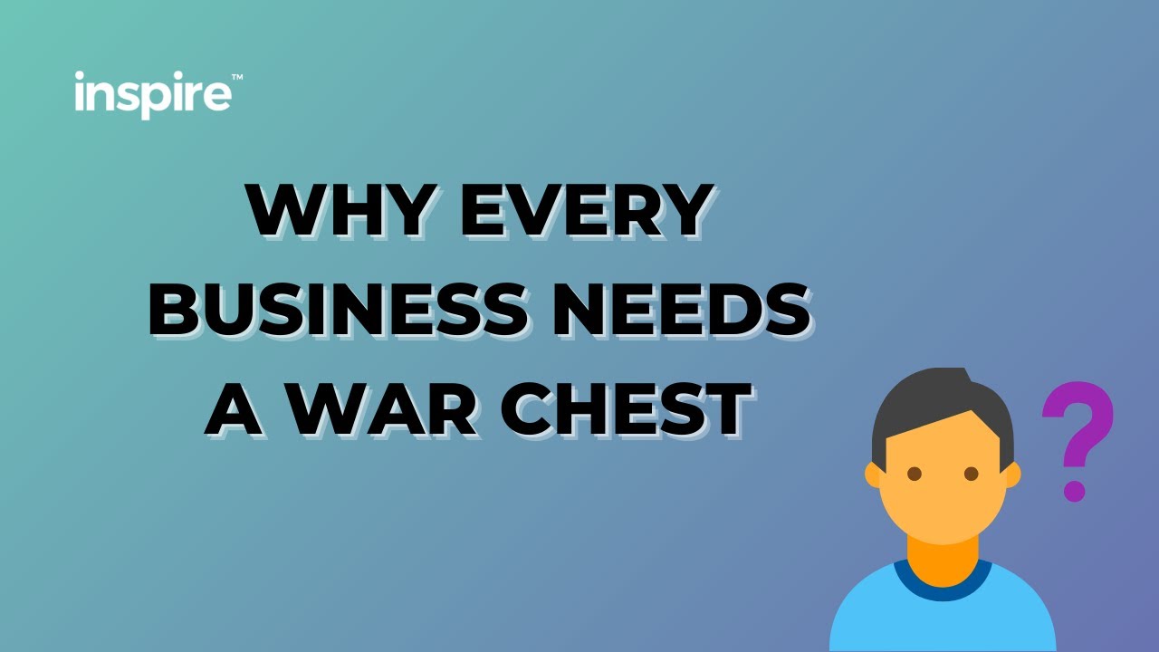 Why Every Business Needs A War Chest YouTube