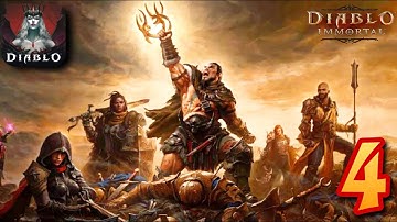 Diablo Immortal - Gameplay Walkthrough - Part 4 (iOS, Android)