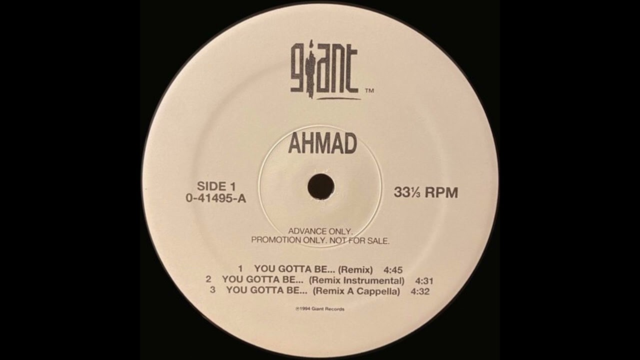 Ahmad - You Gotta Be.... (Buckwild Remix)