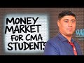 CMA INTER |GROUP 2|PAPER NO 11| FMBDA | MONEY MARKET