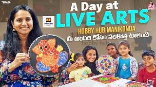 A Day at Live Arts Hobby Hub || @ishmartmalayaja || Tamada Media