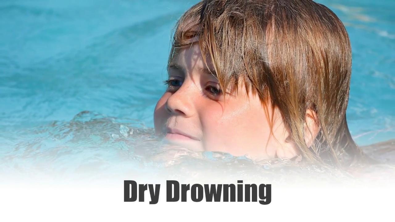 Dry Drowning SYMPTOMS AND EMERGENCy GUIDELINES YouTube