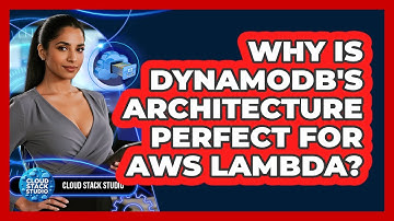 Why Is DynamoDB