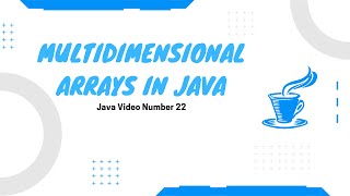 multidimensional arrays in java Part-1