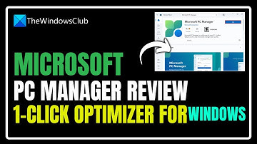 Microsoft PC Manager Review