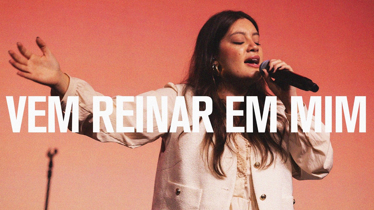 Vem Reinar em Mim - Altomonte Music | Zion Church
