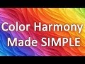 Why some colors match well?! Color Harmony Secret Simplified