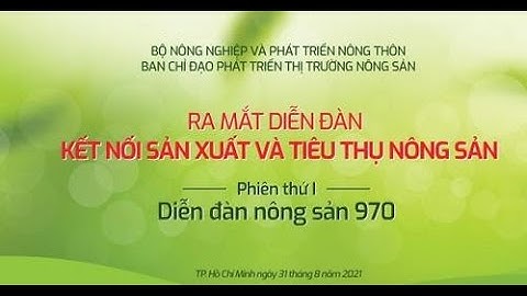 Trực tiếp: Ra mắt diễn đàn “Thông tin kết nối sản xuất và tiêu thụ nông sản”