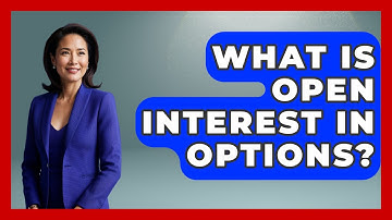 What Is Open Interest In Options? - Learn About Economics