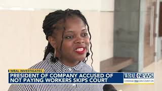 President of NC nonprofit accused of not paying workers skips court