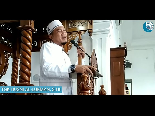 3 NASEHAT JIBRIL KEPADA NABI MUHAMMAD - TGK HUSNI AL-LUKMAN, S.HI - MESJID JAMIK LHOKSEUMAWE class=