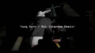 Yung Hurn - Rot (Shardem Remix)