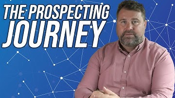 The Prospecting Journey - Sales Training - Matthew Elwell