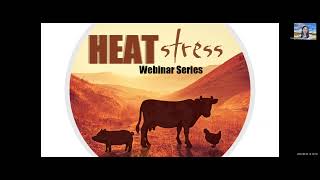 Heat Stress Webinar Series | Session 2: Mitigating the Impacts of Heat Stress - Poultry