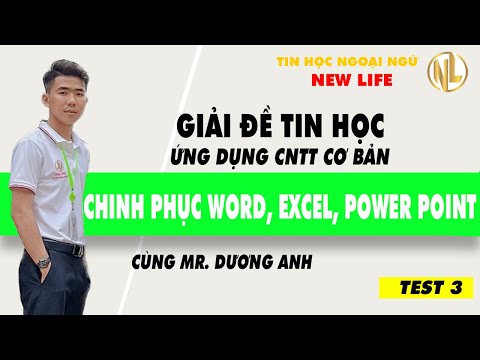 Video GIẢI ĐỀ TEST 2 ỨNG DỤNG CNTT CƠ BẢN - TIN HỌC NGOẠI... - YouTube
