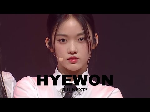 HYEWON 혜원 (R U Next?) - All Parts