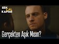 Gerçekten aşık mısın? - Sen Çal Kapımı 34. Bölüm