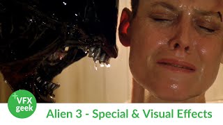 ALIEN 3 - Special & Visual Effects