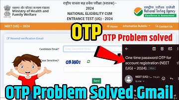 Neet UG Application Form 2024 OTP Problem Solved | NEET UG OTP not received Gmail  | NEET 2024