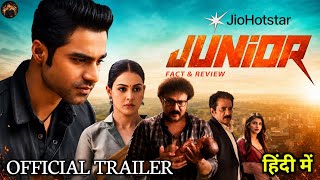 Junior Movie Official Trailer Hindi | Junior Hindi Trailer | Junior Trailer In Hindi | Junior Movie 