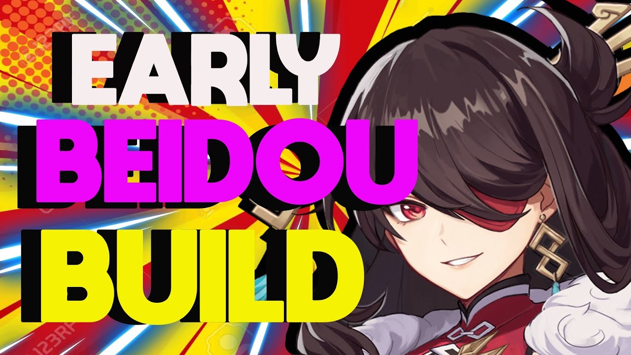 Genshin Impact: My Early Game Build for Beidou