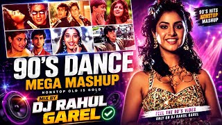 90S Dance Mega Mashup Nonstop Old Is Gold Songs Rahul 2026