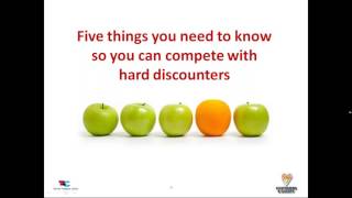 Five things you need to know so you can compete with hard discounters