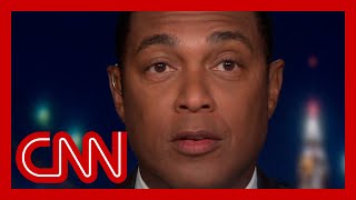 Don Lemon: ‘Talk, talk, talk, talk and nothing happens’