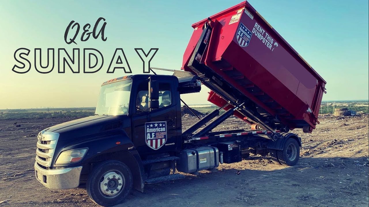 Sunday Dumpster Business Q&A 1 Should I start a dumpster company in