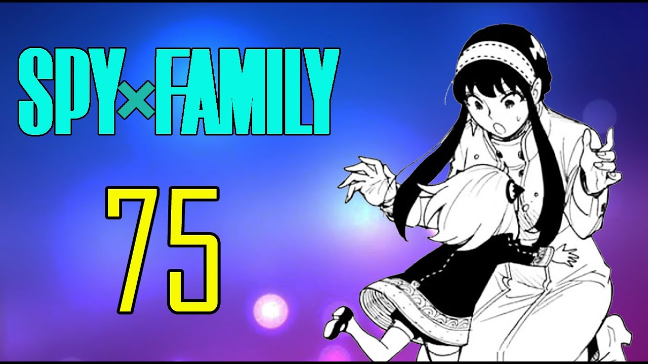 spy x family mission 75