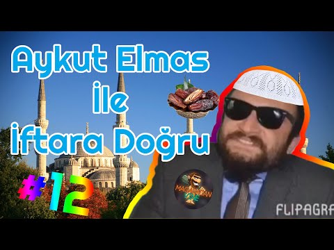 Aykut Elmas İle İftara Doğru Bölüm #12