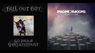 Livestreaming The Apocalypse - Fall Out Boy vs Imagine Dragons (Mashup)