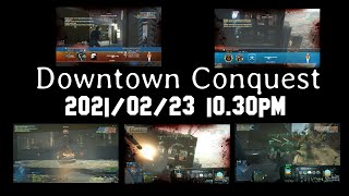 2021/02/23 10.30pm - Downtown Conquest - ABCH SERVER - PC