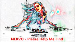 Nervo - Please Help Me Find Molly