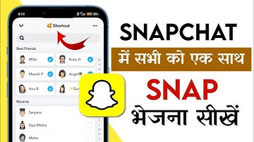 Snapchat me sabhi ko ek sath snap kaise bheje 2025 | How to send snap streak to everyone at once 