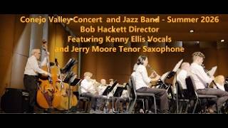 2026 Conejo Valley Band Summer Concert July 19, 2026