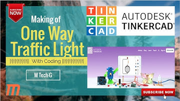 How to Make One Way Traffic Light Circuit in Tinkercad ? | Arduino | With Coding| | M Tech-G |