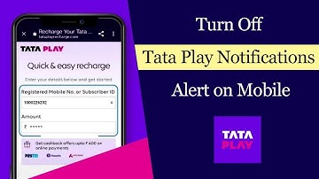 How to Turn Off Tata Play Notifications Alert on Mobile?